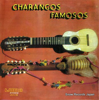 FAMOSOS, CHARANGOS el disco es cultura LPLR.S1158