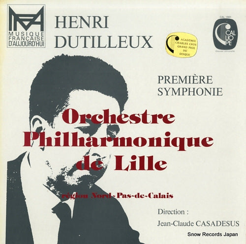 CASADESUS, JEAN-CLAUDE henri dutilleux; premiere symphonie CAL1861