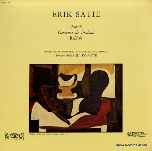 DOUATTE, ROLAND satie; parade, genevieve de brabant, relache 30RC676