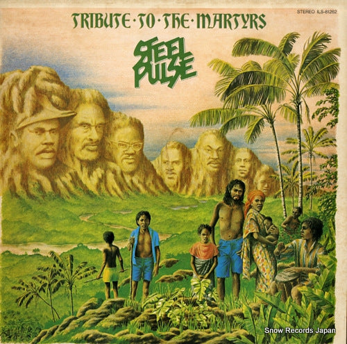 STEEL PULSE tribute to the martyrs ILS-81262