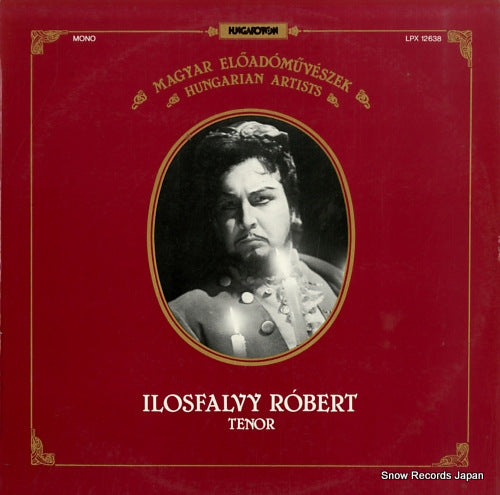 ROBERT, ILOSFALVY magyar eloadomuveszek / hungarian artists LPX12638