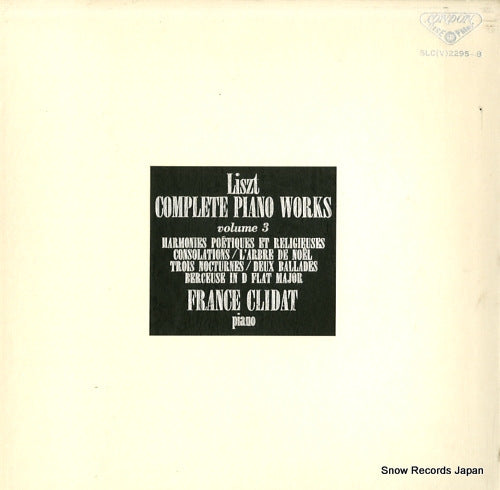 CLIDAT, FRANCE liszt; complete piano works volume 3 SLC(V)2295-8