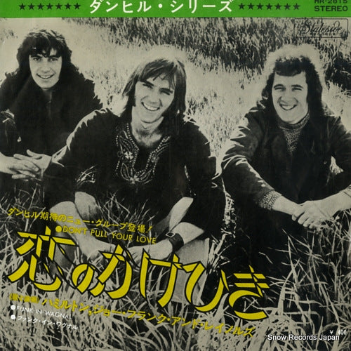 HAMILTON, JOE FRANK AND REYNOLDS don't pull your love HR-2815