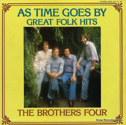 BROTHERS FOUR, THE as time goes by / great folk hits EWS-40191.92