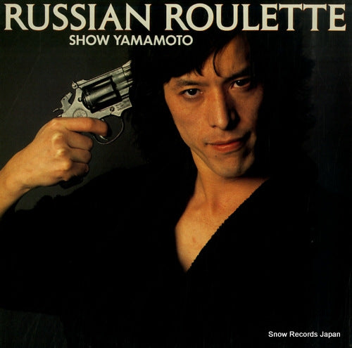 YAMAMOTO, SHOW russian roulette 25.3H-8