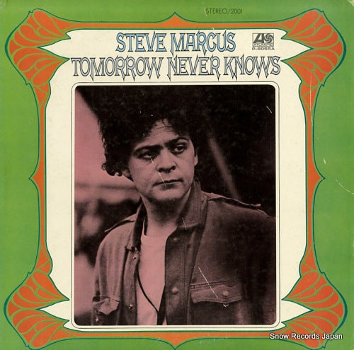 MARCUS, STEVE tomorrow never knows P-6055A