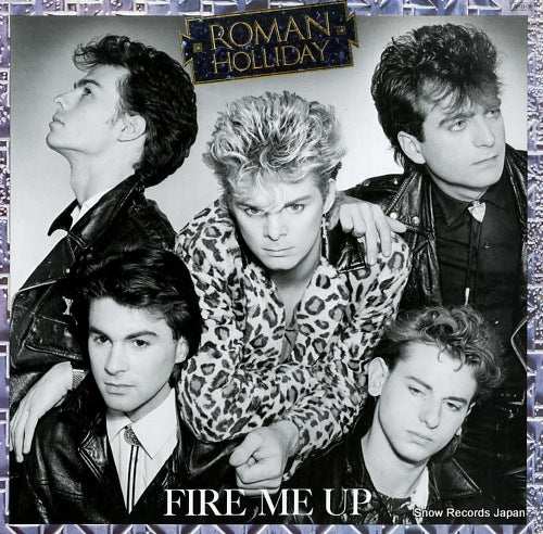 ROMAN HOLLIDAY fire me up 28AP2953
