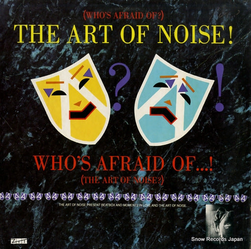 ART OF NOISE, THE (who's afraid of?) the art of noise 90179-1