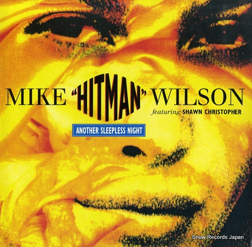 WILSON, MIKE "HITMAN" another sleepless night 613506