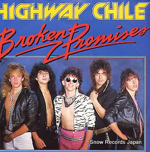HIGHWAY CHILE broken promises 21.031
