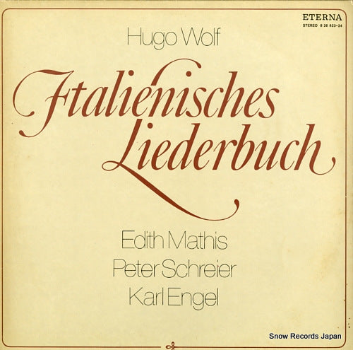 MATHIS, EDITH / PETER SCHREIDER hugo wolf; italienisches liederbuch 826923-924