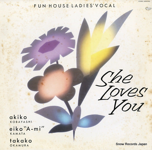 KOBAYASHI, AKIKO / EIKO KAMATA / TAKAKO OKAMURA she loves you 28FB-2045