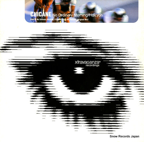 CHICANE no ordinary morning XTRAV1212