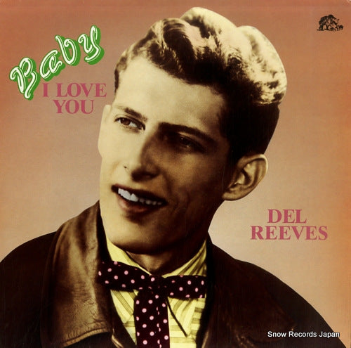 REEVES, DEL baby i love you BFX15269