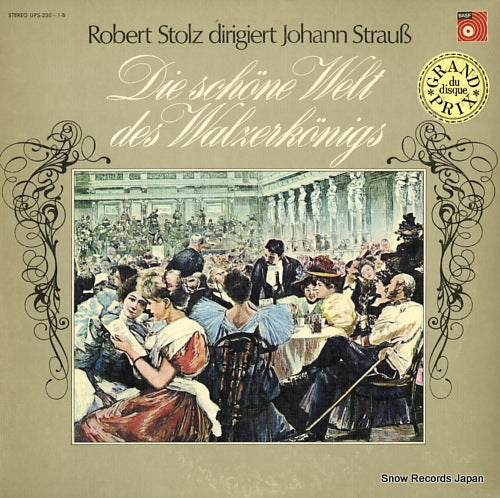 STOLZ, ROBERT strauss; die schone welt des walzerkonigs UPS-230-1-B