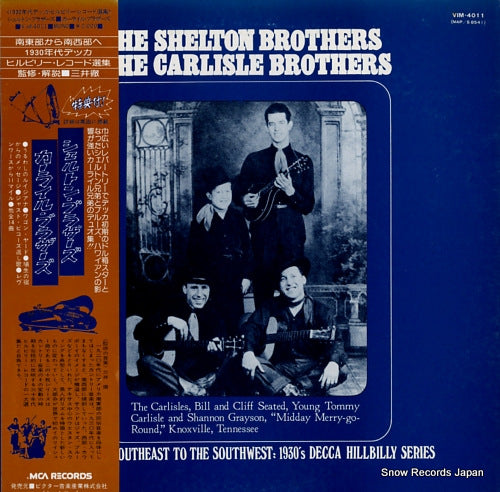 SHELTON BROTHERS, THE / THE CARLISLE BROTHERS from the southeast to the southwest VIM-4011