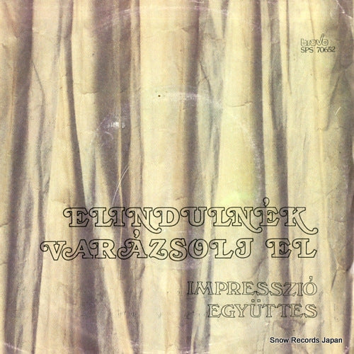 IMPRESSZIO EGYUTTES elindulnek SPS70652