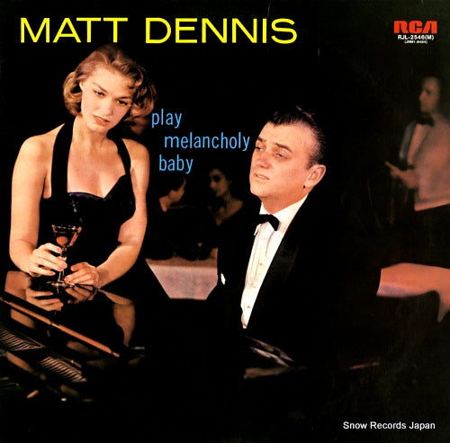 DENNIS, MATT play melancholy baby RJL-2546(M)
