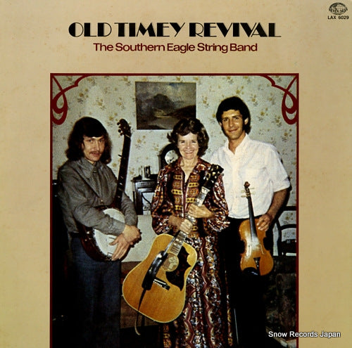 SOUTHERN EAGLE STRING BAND, THE old timey revival LAX6029