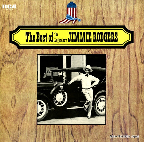 RODGERS, JIMMIE the best of the legendary jimmie rodgers RA-5501