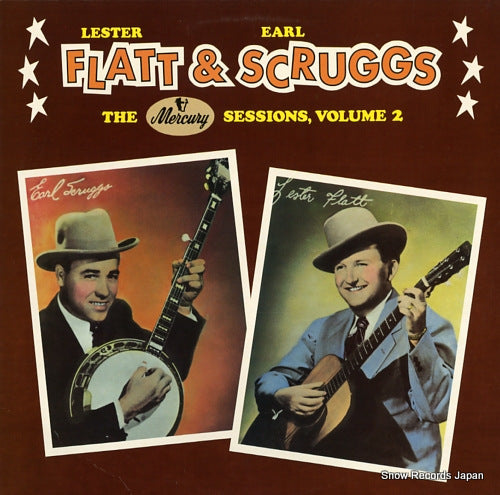 FLATT, LESTER, AND EARL SCRUGGS the mercury sessions, volume 2 PSP5004 / SS19