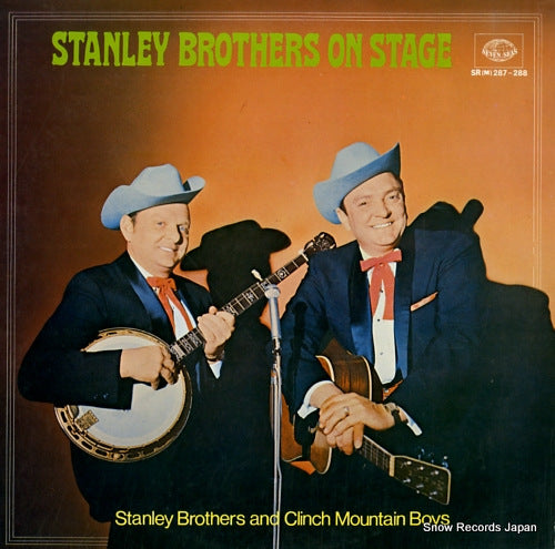 STANLEY BROTHERS, THE stanley brothers on stage SR(M)287-288