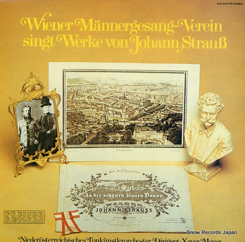 MEYER, XAVER wiener mannergesamg - verein singt werke von johann strauss KUX-3278-PR