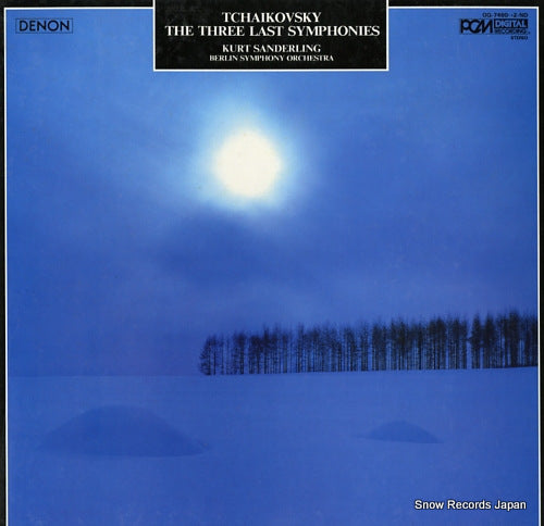 SANDERLING, KURT tchaikovsky; the three last symphonies OQ-7460-2-ND