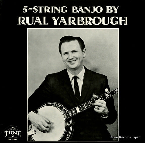 YARBROUGH, RUAL 5-string banjo by rual yarbrough TRC-1002