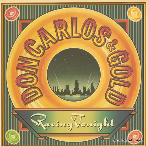 CARLOS, DON, AND GOLD raving tonight 28AP2803