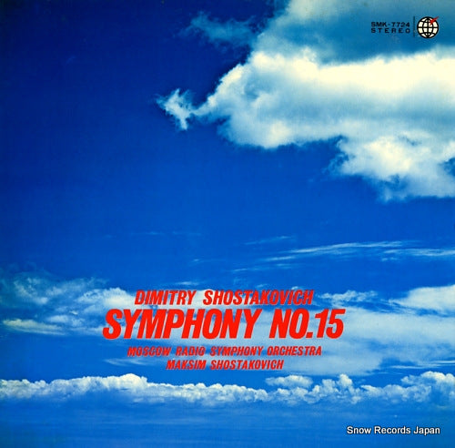 SHOSTAKOVICH, MAKSIM shostakovich; symphony no.15 in a major SMK-7724