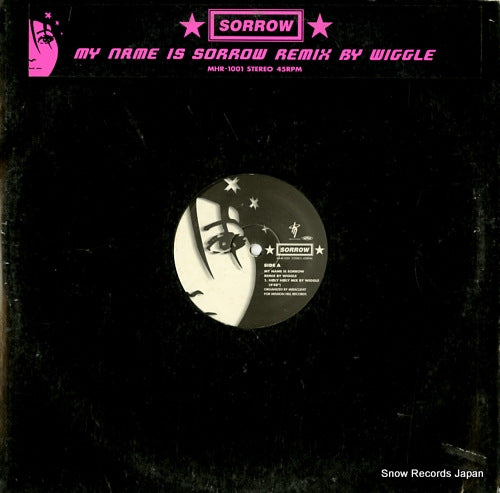 SORROW my name is sorrow remix by wiggle MHR-1001