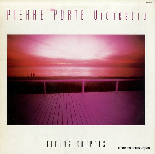 PORTE, PIERRE fleurs coupees VIP-28120