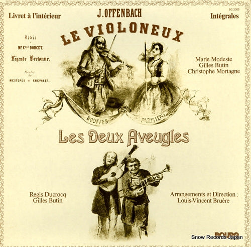 BRUERE, LOUIS-VINCENT offenbach; le violoneux BG2003