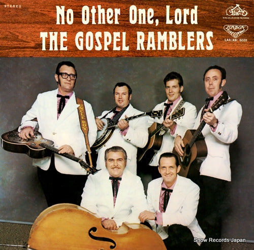 GOSPEL RAMBLERS, THE no other one, lord LAX(KB)6028