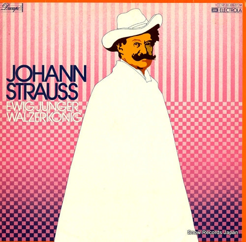 V/A johann strauss; ewig junger walzerkonig 1C147-30226/27M