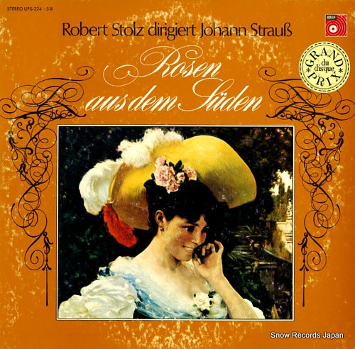 STOLZ, ROBERT johann strauss; rosen aus dem suden UPS-224-5-B