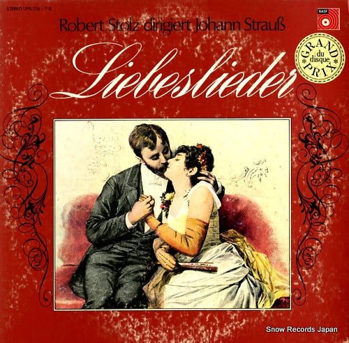 STOLZ, ROBERT jphann strauss; liebeslieder UPS-266-7-B