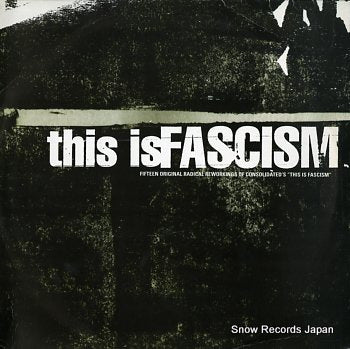 CONSOLIDATED this is fascism PROLP14
