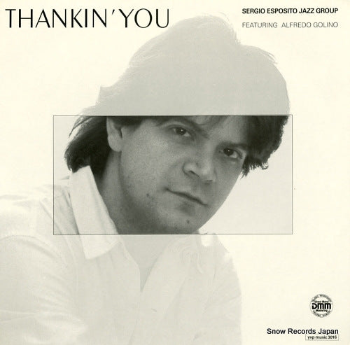 ESPOSITO, SERGIO, JAZZ GROUP thankin' you YVPMUSIC3016