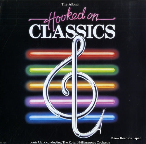 CLARK, LOUIS hooked on classics RPL-8121