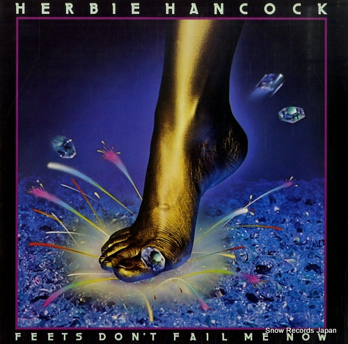 HANCOCK, HERBIE feets don't fail me now 25AP1340
