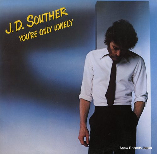 SOUTHER, J.D. you're only lonely 25AP1632