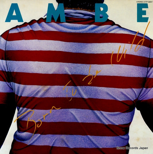 AMBE, MITSUTOSHI born to be wild ETP-90117