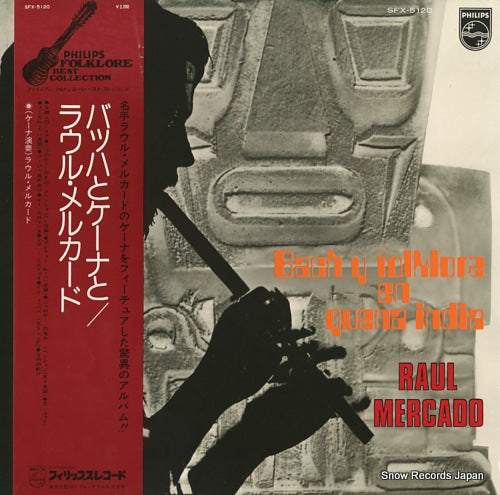 MERCADO, RAUL bach y folklore en quena india SFX-5120