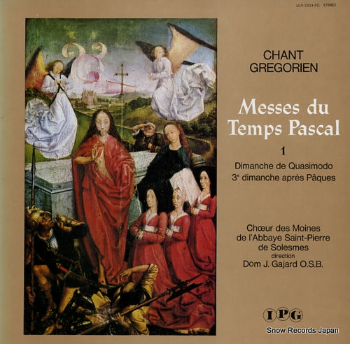 CHOEUR DES MOINES DE L'ABBAYE SAINT-PIERRE DE SOLESMES chant gregorien - messes du temps pascal 1 ULX-3334-PG