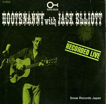 ELLIOTT, JACK hootenanny with jack elliott FL14019