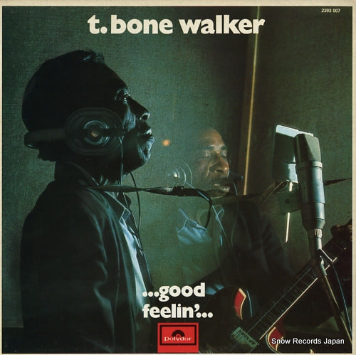 WALKER, T-BONE good feelin' 2393007