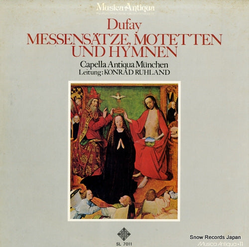 RUHLAND, KONRAD dufay; messensatze, motetten und hymnen SL7011