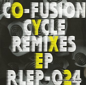 CO-FUSION cycle remixes ep RLEP-024